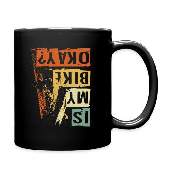 MON VÉLO VA-T-IL BIEN ? Style de vie des motards - Mug uni - noir - Droite