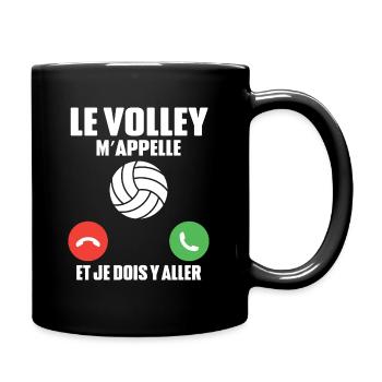 Le Volley m'appelle - Mug uni - noir - Droite