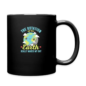 Earth's rotation really makes my day - Full Colour Mug - black - Right