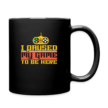 Fußball Ich Habe Mein Spiel Unterbrochen, Um Hier - Tasse einfarbig - Schwarz - Rechts