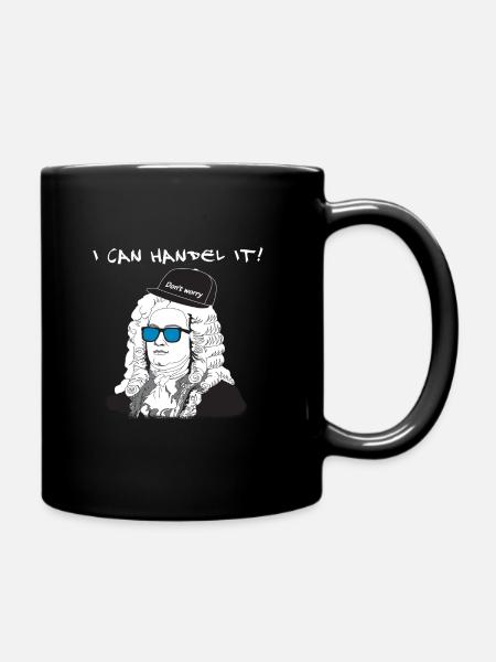 I can Handel it - perfect gift for every Musician! - Tasse einfarbig - Schwarz