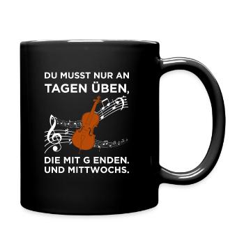 Du musst nur an Tagen üben, - Cello Cellisten - Tasse einfarbig - Schwarz - Rechts