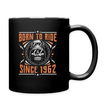 Born to ride since 1962 Biker Rocker Birthday - Full Colour Mug - black - Right