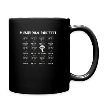 Mushroom Roulette Magic Shrooms Geschenk Goa - Tasse einfarbig - Schwarz - Rechts