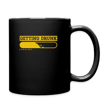 Getting Drunk Loading Alcohol Drinking Bar Gift - Tasse einfarbig - Schwarz - Rechts
