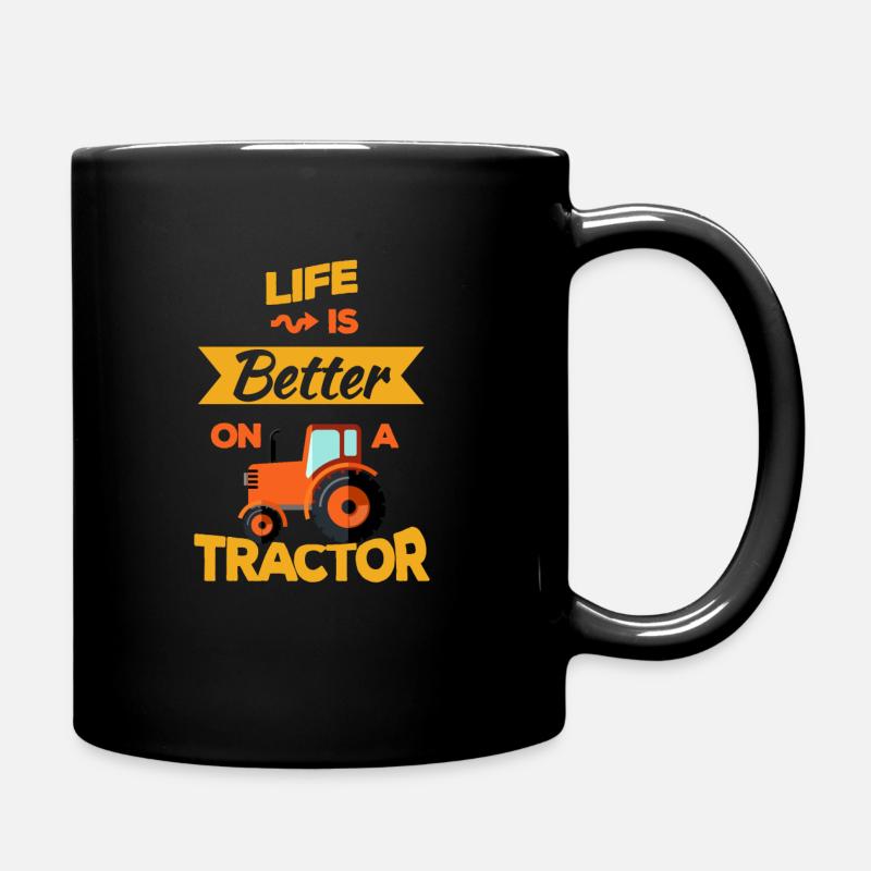 Das Leben ist besser auf einem Traktor Farm Farming Farmer - Tasse einfarbig - Schwarz