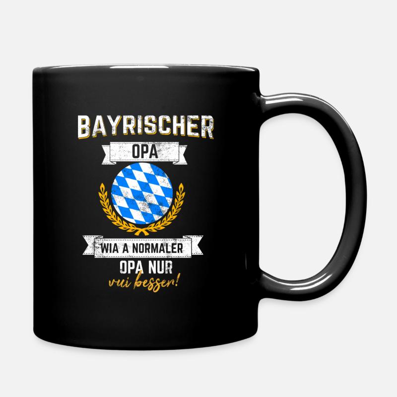 opa bayern bayrisch geschenk geburtstag - Tasse einfarbig - Schwarz