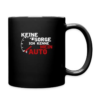 Keine Sorge Ich Kenne Mein Auto - Tasse einfarbig - Schwarz - Rechts