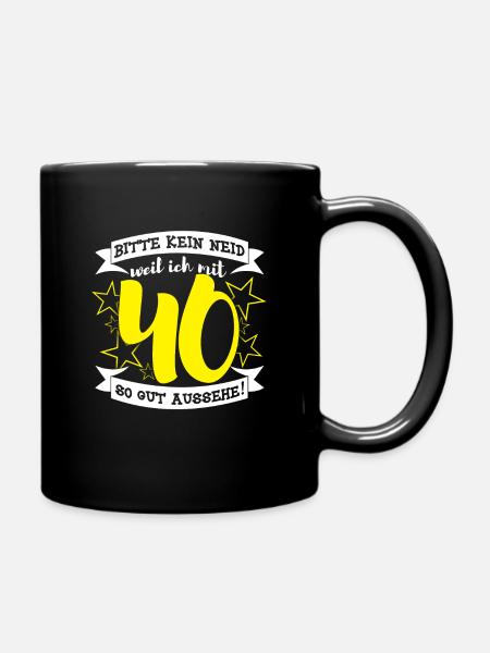 40. Geburtstag - Tasse einfarbig - Schwarz