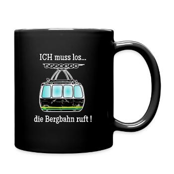 die bergbahn ruft - Tasse einfarbig - Schwarz - Rechts