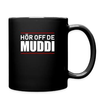 Ecoute de Muddi - Écoute maman - Mug uni - noir - Droite