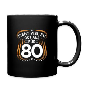 80. Geburtstag - Tasse einfarbig - Schwarz - Rechts