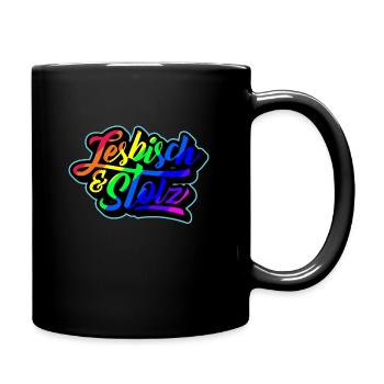 Lesbisch & Stolz - Tasse einfarbig - Schwarz - Rechts