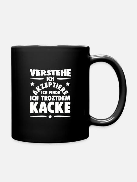 Scheiße Doof Dumm Dumme Welt Lustiger Spruch Dumme - Tasse einfarbig - Schwarz