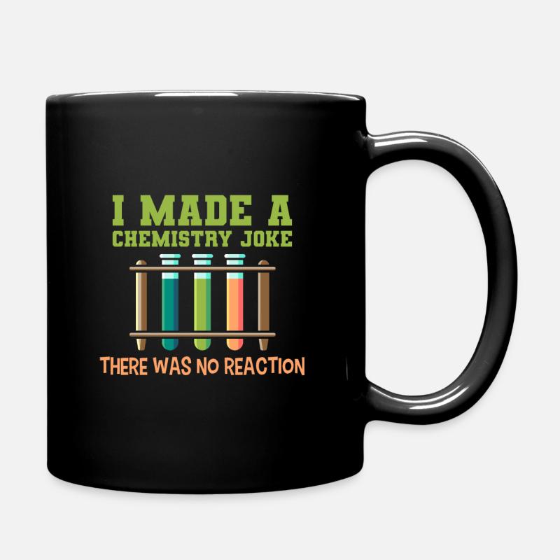 Chemistry joke, gift chemist laboratory laborant - Full Colour Mug - black