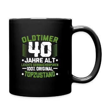 40. Geburtstag - Tasse einfarbig - Schwarz - Rechts