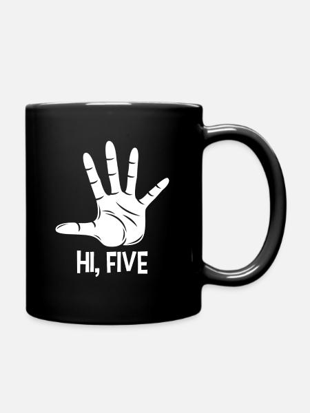 Hi Five, high five hand geste 5 fünf geschenk - Tasse einfarbig - Schwarz