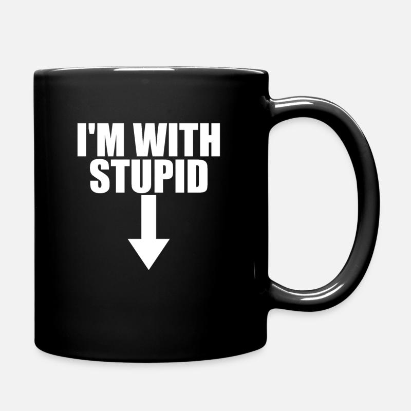 Im with stupid arrow down stupid funny sayings - Full Colour Mug - black