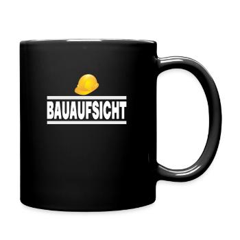 Bauaufsicht Bauherr Handwerker Baustelle Geschenk - Tasse einfarbig - Schwarz - Rechts