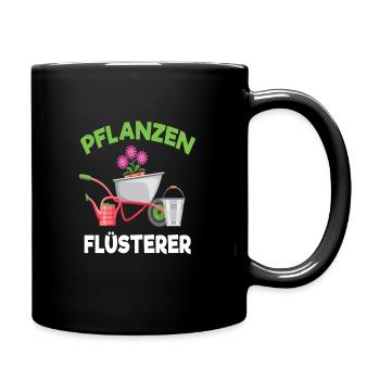 Pflanzen Flüsterer Gärtner Beet Garten - Tasse einfarbig - Schwarz - Rechts