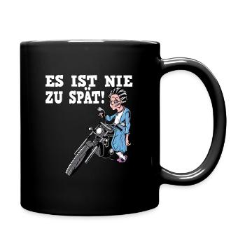 Es Ist Nie Zu Spät - Motorrad Oma - Tasse einfarbig - Schwarz - Rechts