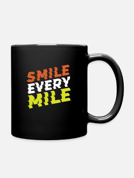 Smile Every Mile Laufen Läufer Jogger - Tasse einfarbig - Schwarz
