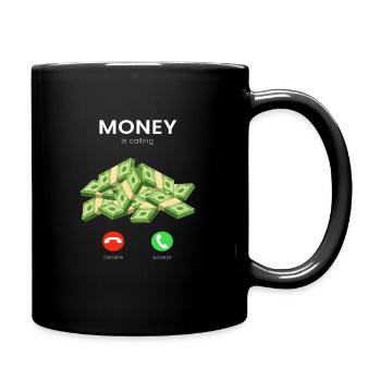 Money Is Calling Money Millionaire Trader - Full Colour Mug - black - Right