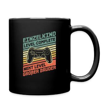 Complete Einzelkind Next Level Großer Bruder - Tasse einfarbig - Schwarz - Rechts