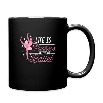 Ballet Ballerina Balletttänzerin Tütü Balettschuhe - Tasse einfarbig - Schwarz - Rechts