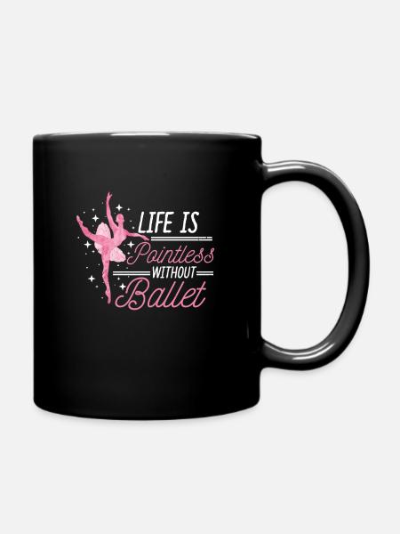Ballet Ballerina Balletttänzerin Tütü Balettschuhe - Tasse einfarbig - Schwarz