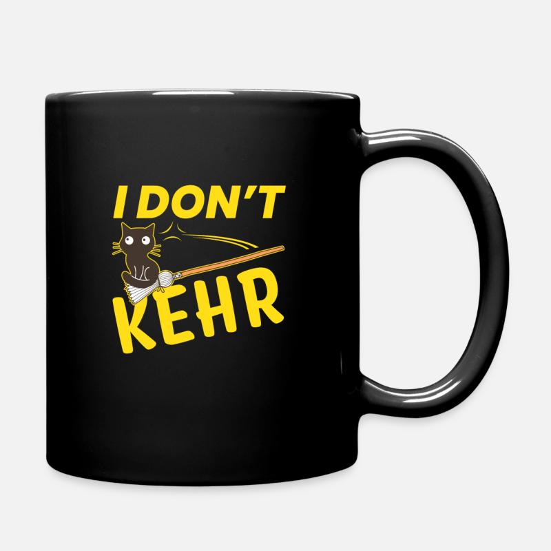 I Dont Kehr Denglisch Denglish - Tasse einfarbig - Schwarz