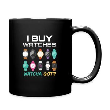 I Buy Watches Watcha Got? Watches Watch - Full Colour Mug - black - Right