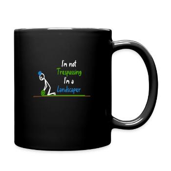 In the landscaper garden gardener - Full Colour Mug - black - Right