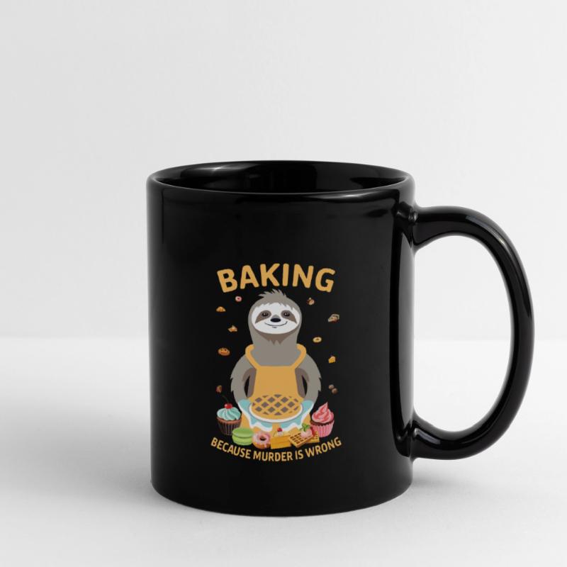 Baking because murder is wrong sloth baker Full Colour Mug