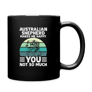 CHEPHERD AUSTRALIEN MAKES ME HEUREUX VOUS N’AVEZ PAS BESOIN DE MUCH - Mug uni - noir - Droite