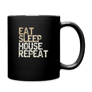 Eat Sleep House Repeat vintage Spruch Design - Tasse einfarbig - Schwarz - Rechts
