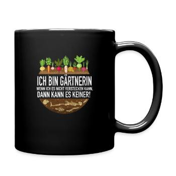 Ich bin Gärtnerin. verstecken kann Garten Skelett - Tasse einfarbig - Schwarz - Rechts
