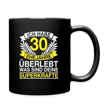 30 Ehejahre Überlebt 30 Hochzeitstag Geschenk - Tasse einfarbig - Schwarz - Rechts