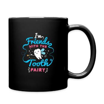 At Friend With The Tooth Fairy - Full Colour Mug - black - Right
