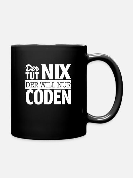 Coden Informatiker Computer Beruf Coder Outfit - Tasse einfarbig - Schwarz