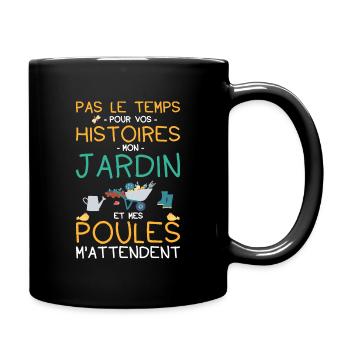 Jardin Poule Humour - Mug uni - noir - Droite