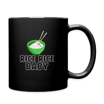 Funny Pun Rice Rice Baby - Tasse einfarbig - Schwarz - Rechts