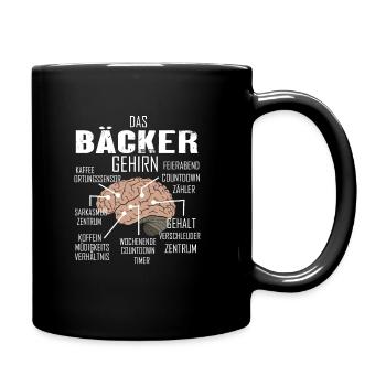 BÄCKER Spruch Beruf Sarkasmus Lustig Humor - Tasse einfarbig - Schwarz - Rechts