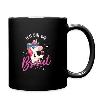 Ich bin die Braut Einhorn Brautjungfern Geschenk J - Tasse einfarbig - Schwarz - Rechts