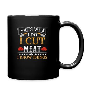 Funny I Cut Meats - Tasse einfarbig - Schwarz - Rechts