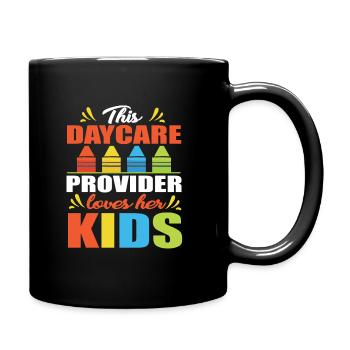 Daycare Provider Loves Her Kids - Tasse einfarbig - Schwarz - Rechts