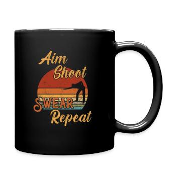 Aim Shoot Swear Repeat / Billiard Snooker - Tasse einfarbig - Schwarz - Rechts