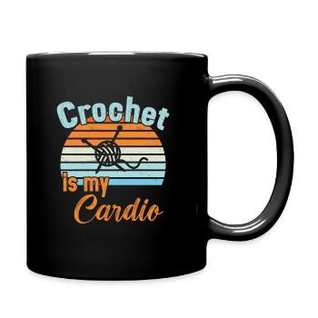 Crochet is my Cardio / Häkeln - Full Colour Mug - black - Right