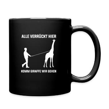 Alle Verrückt Hier Komm Giraffe Wir Gehe - Tasse einfarbig - Schwarz - Rechts