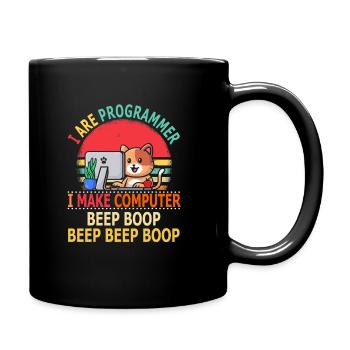 I Are Programmer I make Computer Beep Boop - Tasse einfarbig - Schwarz - Rechts
